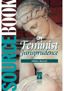 Sourcebook on Feminist Jurisprudence