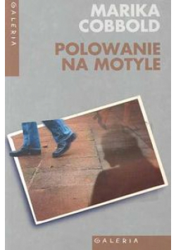 Polowanie na motyle