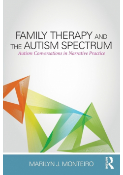 Family Therapy and the Autism Spectrum