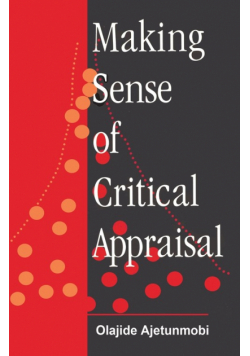 Making Sense of Critical Appraisal