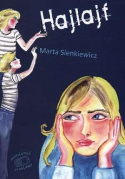Hajlajf - Sienkiewicz Marta