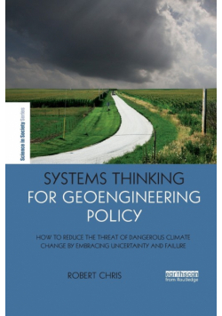 Systems Thinking for Geoengineering Policy