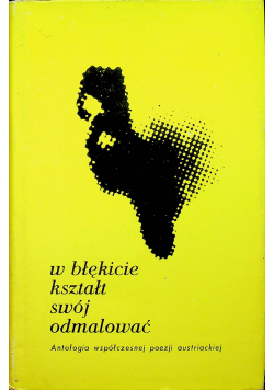 W błękicie kształt swój odmalować