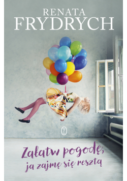 Załatw pogodę, ja zajmę sie resztą