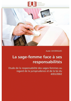 La sage-femme face à ses responsabilités