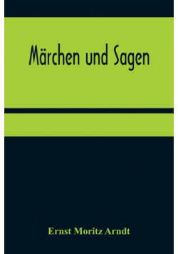 Märchen und Sagen