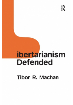 Libertarianism Defended