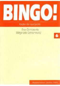 Samsonowicz Małgorzata - Bingo! 6 Książka dla nauczyciela