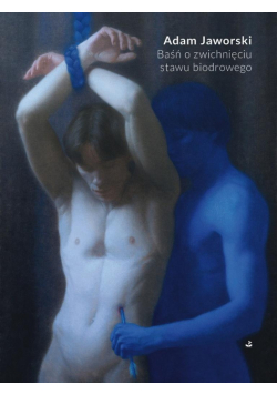 Baśń o zwichnięciu stawu biodrowego