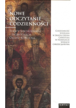 Nowe odczytanie codzienności