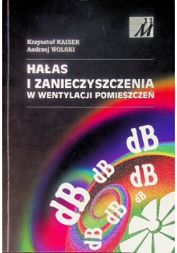 Hałas i zanieczyszczenia w wentylacji pomieszczeń