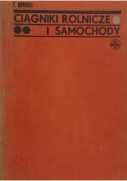 Ciągniki rolnicze i samochody