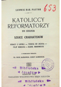 Katoliccy reformatorzy XVI stulecia 1924 r.