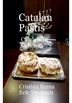 Catalan Pastis - Catalonian Cakes