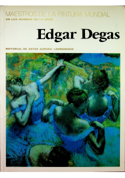 Edgar Desgas Maestros de la pintura mundial