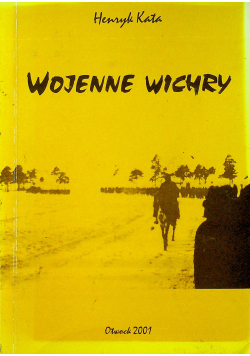 Wojenne wichry + autograf Kata