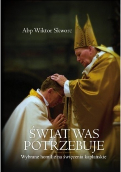 Świat Was potrzebuje