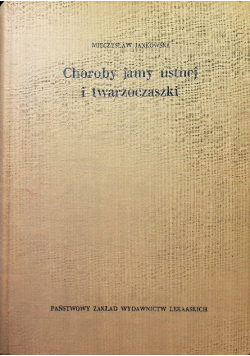 Choroby jamy ustnej i twarzoczaszki