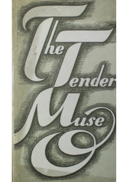 The tender muse