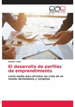 El desarrollo de perfiles de emprendimiento