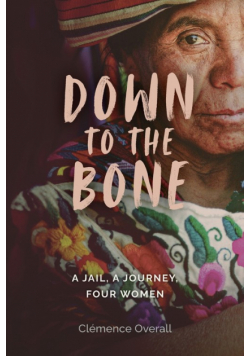 Down To The Bone
