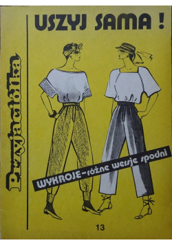 Uszyj Sama Wykroje różne wersje spodni