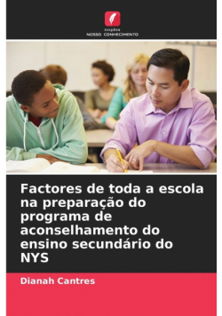 Factores de toda a escola na preparação do programa de aconselhamento do ensino secundário do NYS