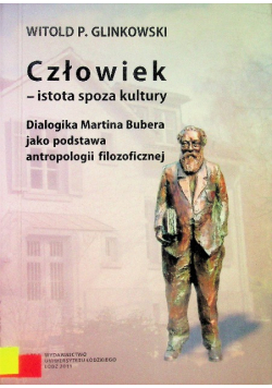 Człowiek istota spoza kultury