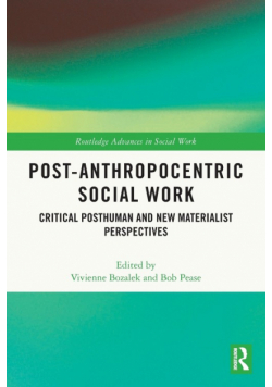Post-Anthropocentric Social Work