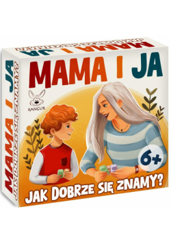 Gra Mama i Ja Jak dobrze się znamy?