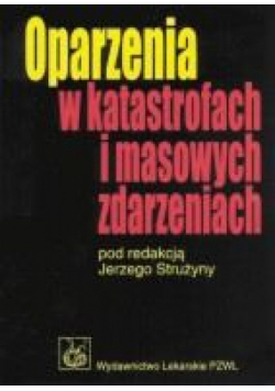 Oparzenia w katastrofach i masowych zdarzeniach