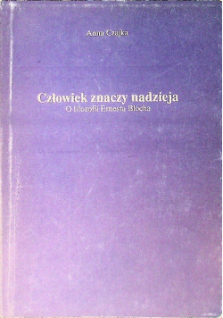 Człowiek znaczy nadzieja