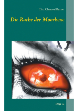 Die Rache der Moorhexe