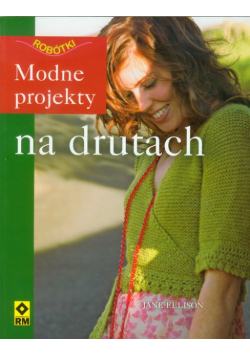 Modne projekty na drutach