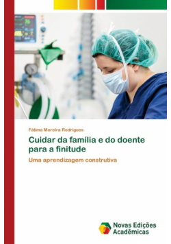 Cuidar da família e do doente para a finitude