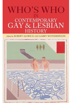 Who's Who in Contemporary Gay and Lesbian History