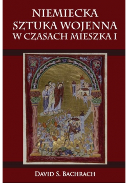 Niemiecka sztuka wojenna w czasach Mieszka I