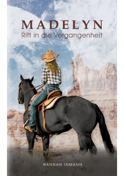 Madelyn - Ritt in die Vergangenheit