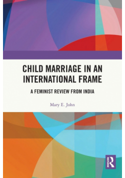 Child Marriage in an International Frame