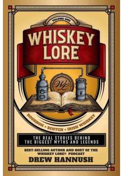 Whiskey Lore