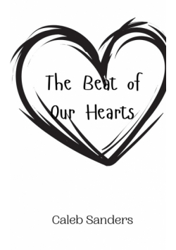 The Beat of Our Hearts