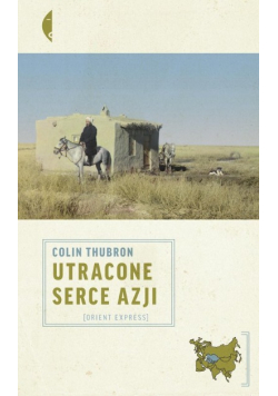 Utracone serce Azji
