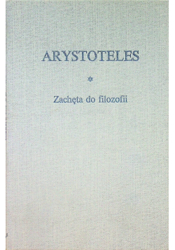 Arystoteles  Zachęta do filozofii