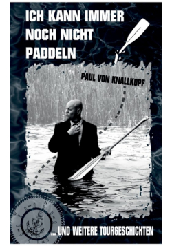 Ich kann immer noch nicht paddeln