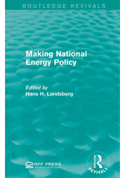 Making National Energy Policy