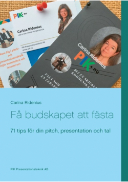 Få budskapet att fästa