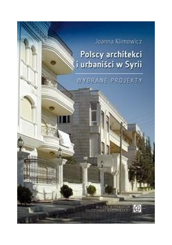 Polscy architekci i urbaniści w Syrii