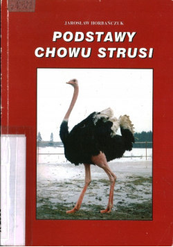 Podstawy chowu strusi