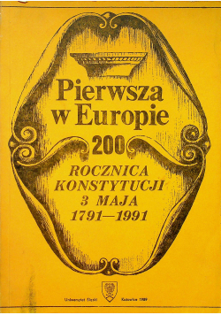 Pierwsza w Europie 200 rocznica konstytucji 3 maja
