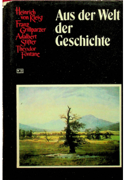 Aus der Welt der Geschichte